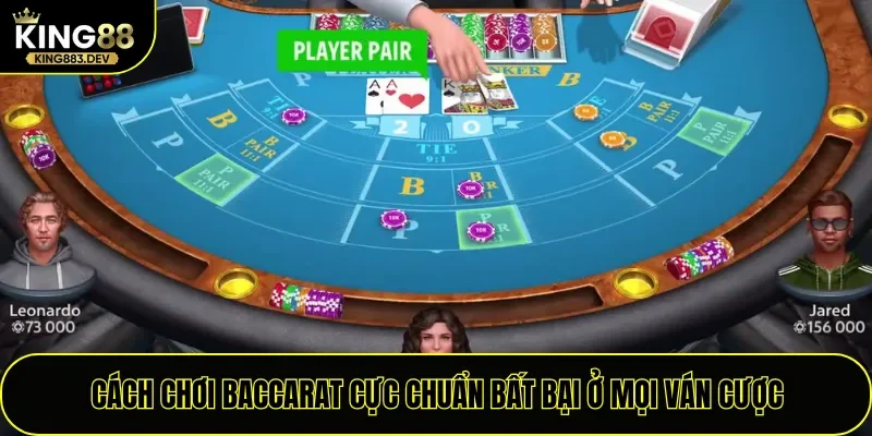 Cách Chơi Baccarat
