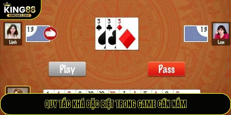 Quy tắc khá đặc biệt trong game cần nắm