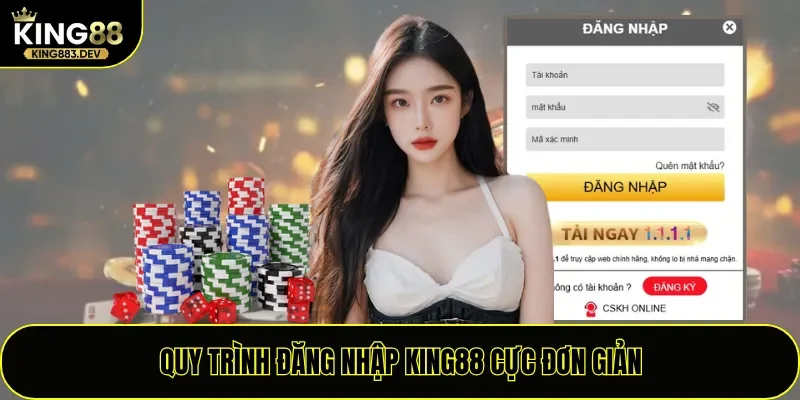 Quy trình đăng nhập King88 cực đơn giản